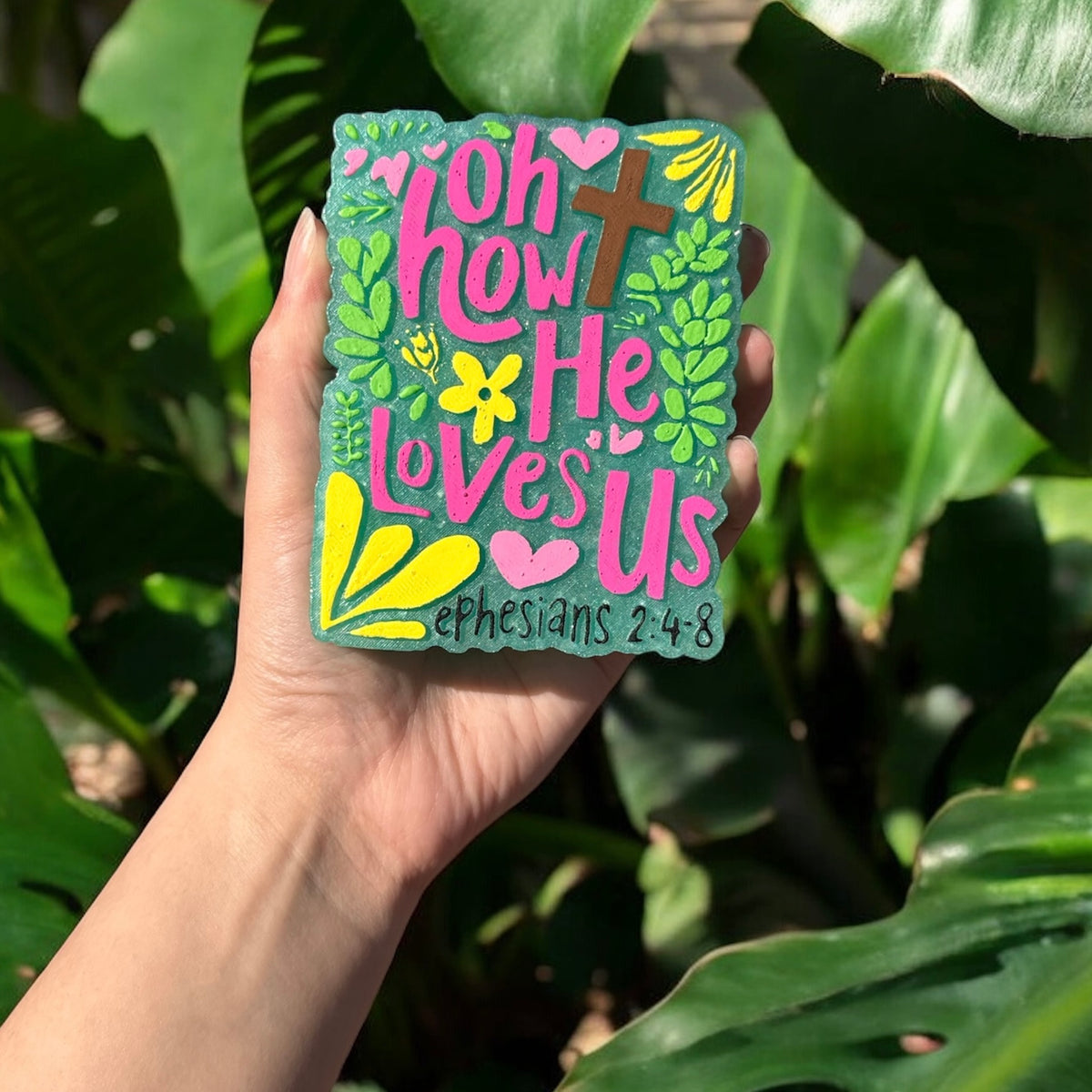 Oh How He Loves Us - Ephesians Freshie